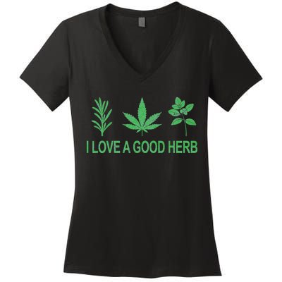 I Love A Good Herb Women's V-Neck T-Shirt