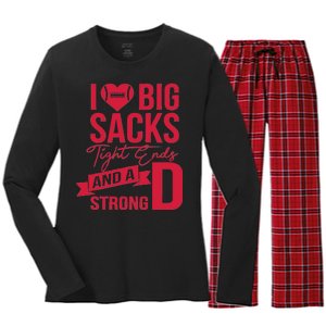 I Love Big Sacks Tight Ends And A Strong D Women's Long Sleeve Flannel Pajama Set 