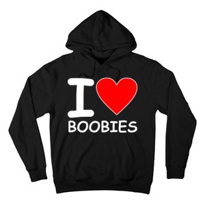 I Love Boobies Hoodie