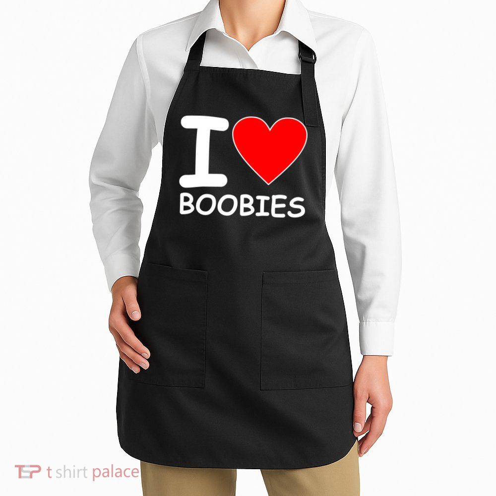 I Love Boobies Apron
