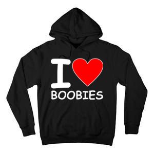 I Love Boobies Tall Hoodie