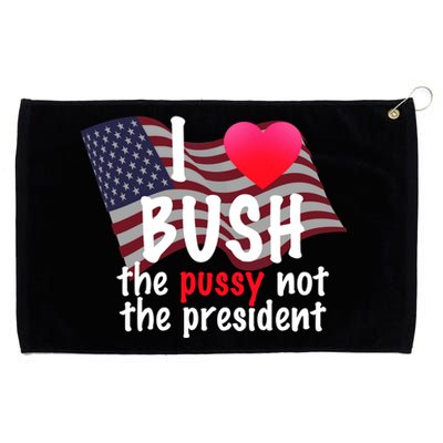 I Love Bush Funny Grommeted Golf Towel