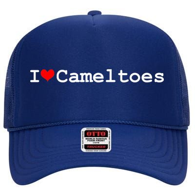 I Love Camel Toes High Crown Mesh Back Trucker Hat