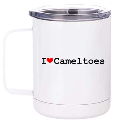 I Love Camel Toes 12 oz Stainless Steel Tumbler Cup