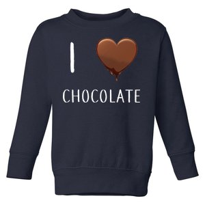 I Love Chocolate Toddler Sweatshirt