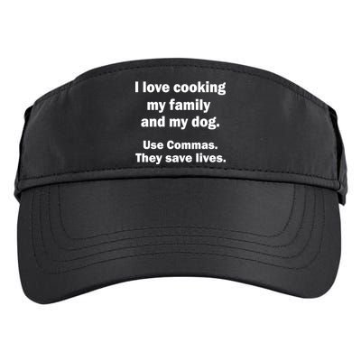I Love Cooking My Family Commas Save Lives Adult Drive Performance Visor