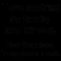 I Love Cooking My Family Commas Save Lives Mug