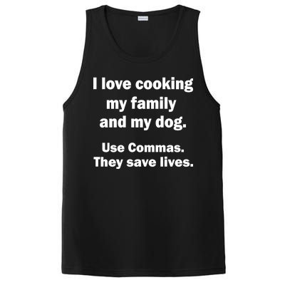 I Love Cooking My Family Commas Save Lives PosiCharge Competitor Tank