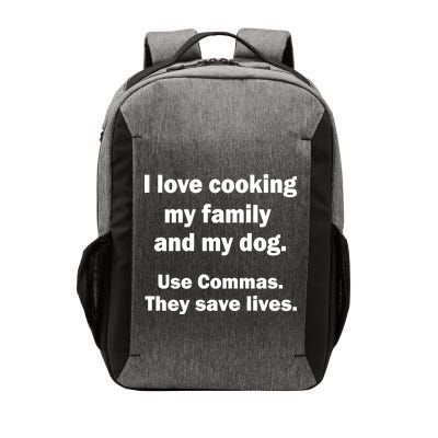 I Love Cooking My Family Commas Save Lives Vector Backpack