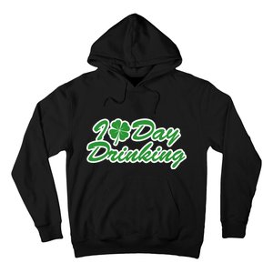 I Love Day Drinking Hoodie