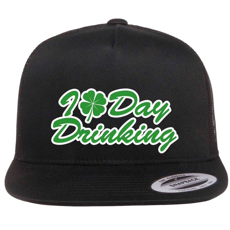 I Love Day Drinking Flat Bill Trucker Hat