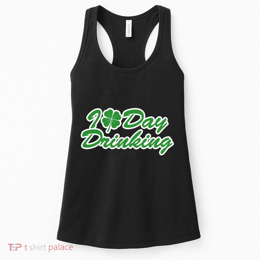 I Love Day Drinking Women's Racerback Tank