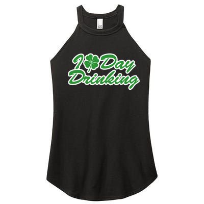 I Love Day Drinking Women’s Perfect Tri Rocker Tank