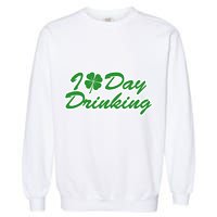 I Love Day Drinking Garment-Dyed Sweatshirt