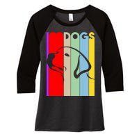 I Love Dogs Cute Dog Lovers Women's Tri-Blend 3/4-Sleeve Raglan Shirt