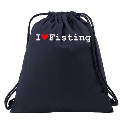 I Love Fisting Drawstring Bag