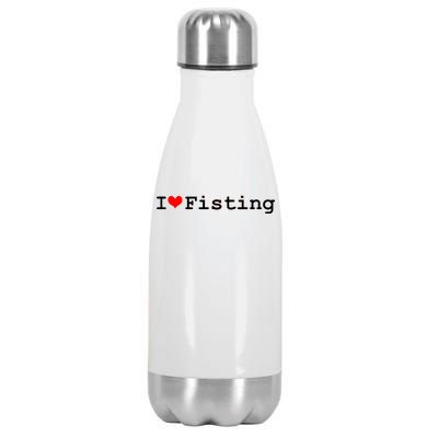 I Love Fisting Stainless Steel Insulated Water Bottle