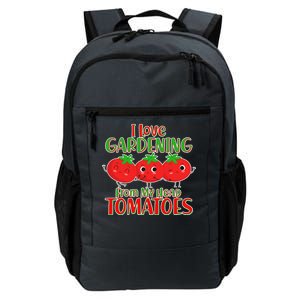 I Love Gardening From My Head Tomatoes Daily Commute Backpack