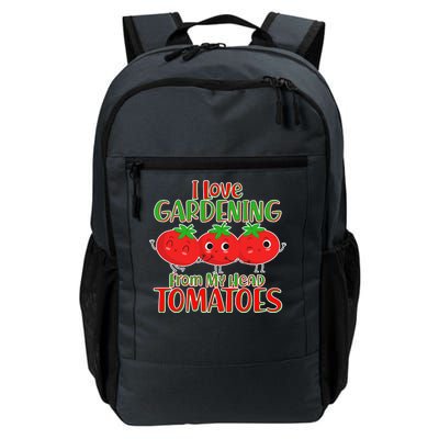 I Love Gardening From My Head Tomatoes Daily Commute Backpack