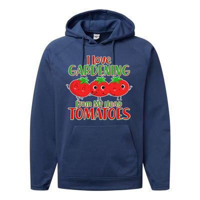 I Love Gardening From My Head Tomatoes Performance Fleece Hoodie