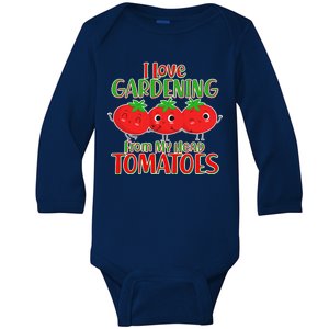 I Love Gardening From My Head Tomatoes Baby Long Sleeve Bodysuit