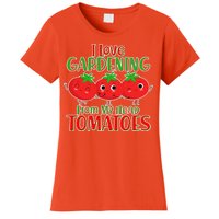 I Love Gardening From My Head Tomatoes Women's T-Shirt