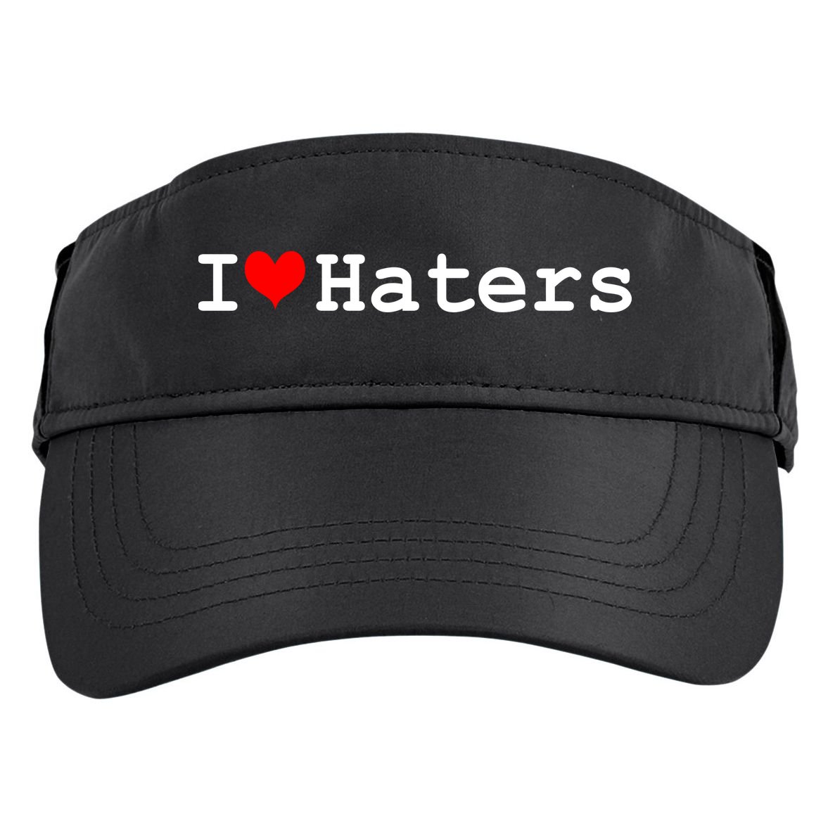 I Love Haters Adult Drive Performance Visor