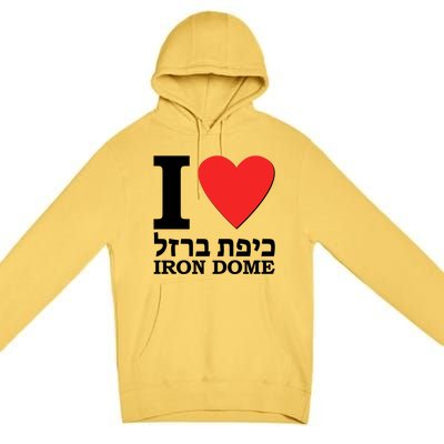 I Love Heart Iron Dome Hebrew Premium Pullover Hoodie