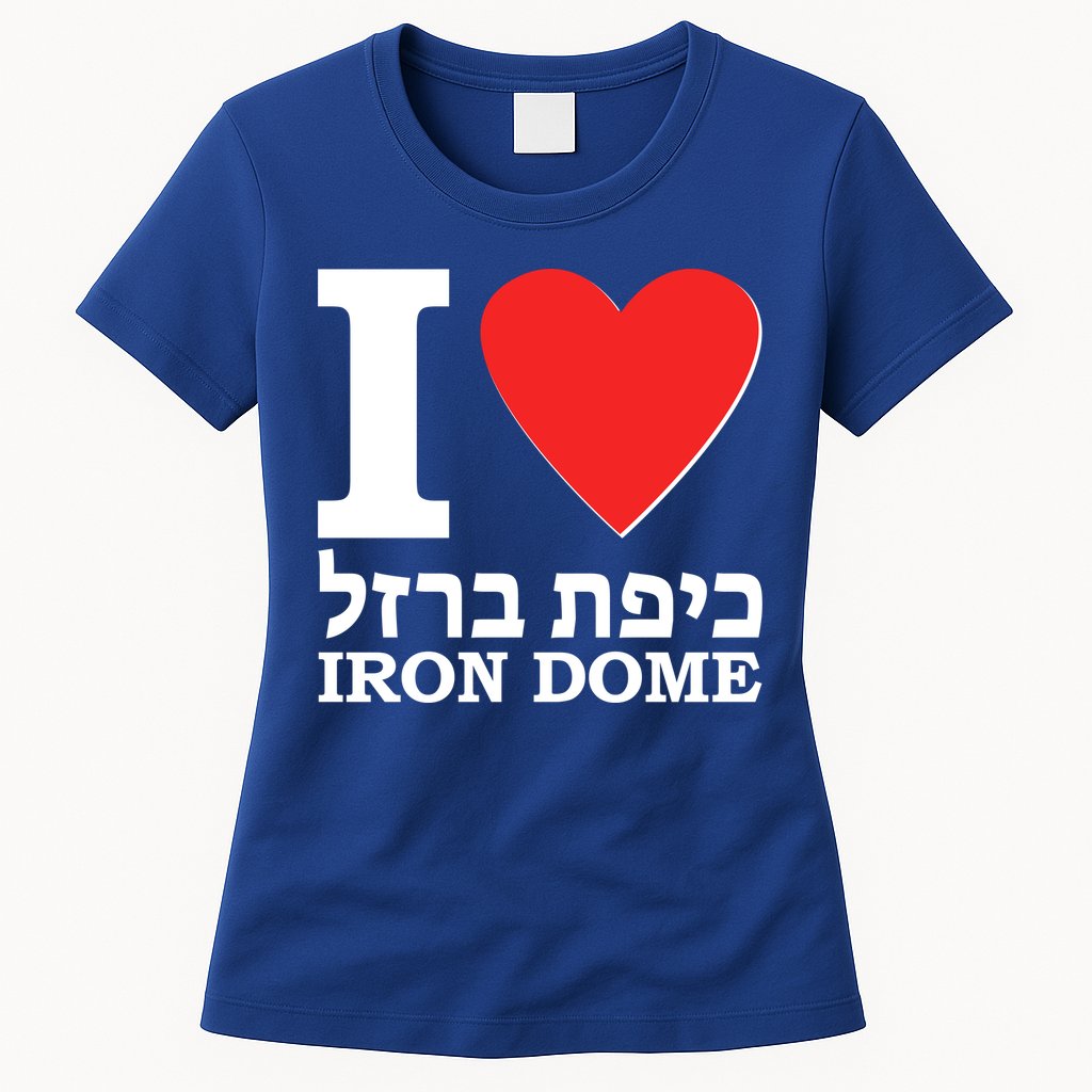 I Love Heart Iron Dome Hebrew Womens T-Shirt