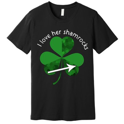 I Love Her Shamrocks Premium T-Shirt