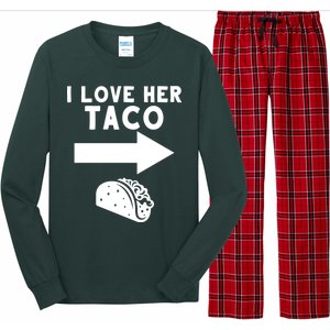 I Love Her Taco Long Sleeve Pajama Set