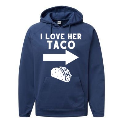 I Love Her Taco Performance Fleece Hoodie