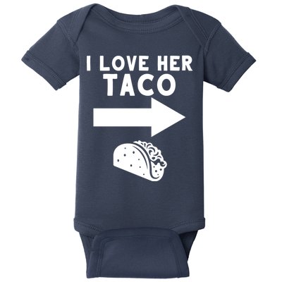 I Love Her Taco Baby Bodysuit