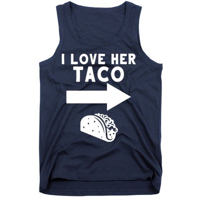 I Love Her Taco Tank Top