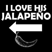 I Love His Jalapeno  Baby Bodysuit