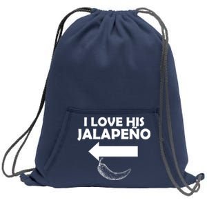 I Love His Jalapeno  Sweatshirt Cinch Pack Bag