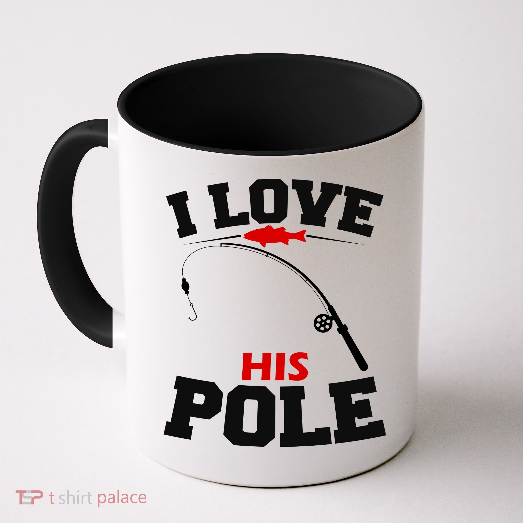 I Love His Pole Funny Fishing Matching Mug