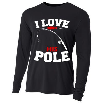 I Love His Pole Funny Fishing Matching Cooling Performance Long Sleeve Crew