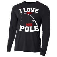 I Love His Pole Funny Fishing Matching Cooling Performance Long Sleeve Crew