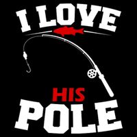 I Love His Pole Funny Fishing Matching Baby Bodysuit