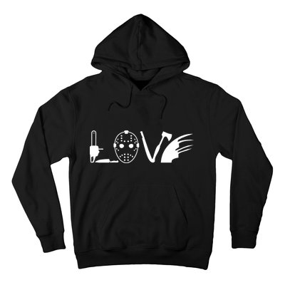 I Love Horror Movies Scary Hoodie