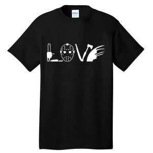 I Love Horror Movies Scary Tall T-Shirt