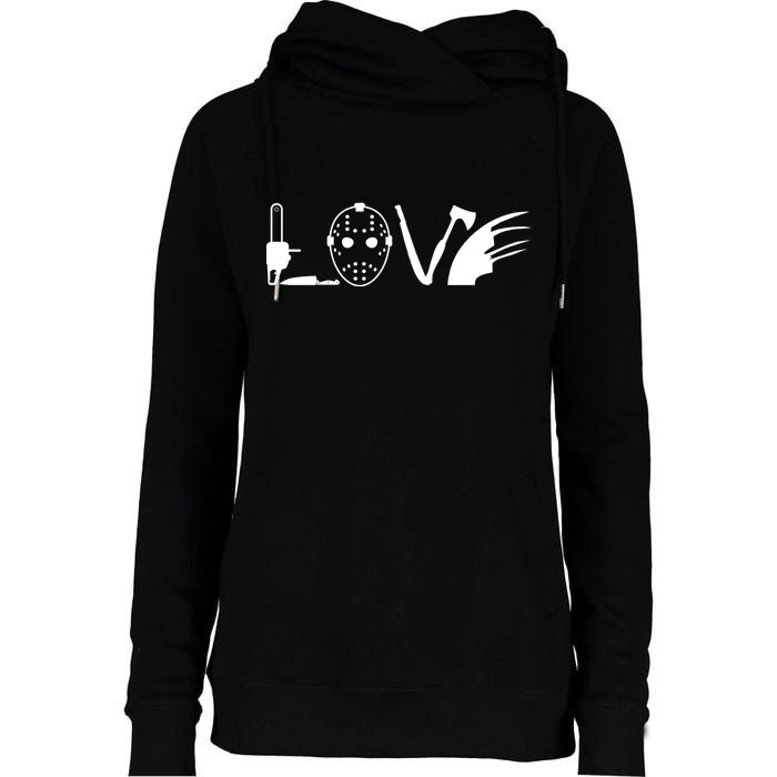 I Love Horror Movies Scary Womens Funnel Neck Pullover Hood