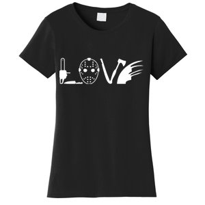 I Love Horror Movies Scary Women's T-Shirt