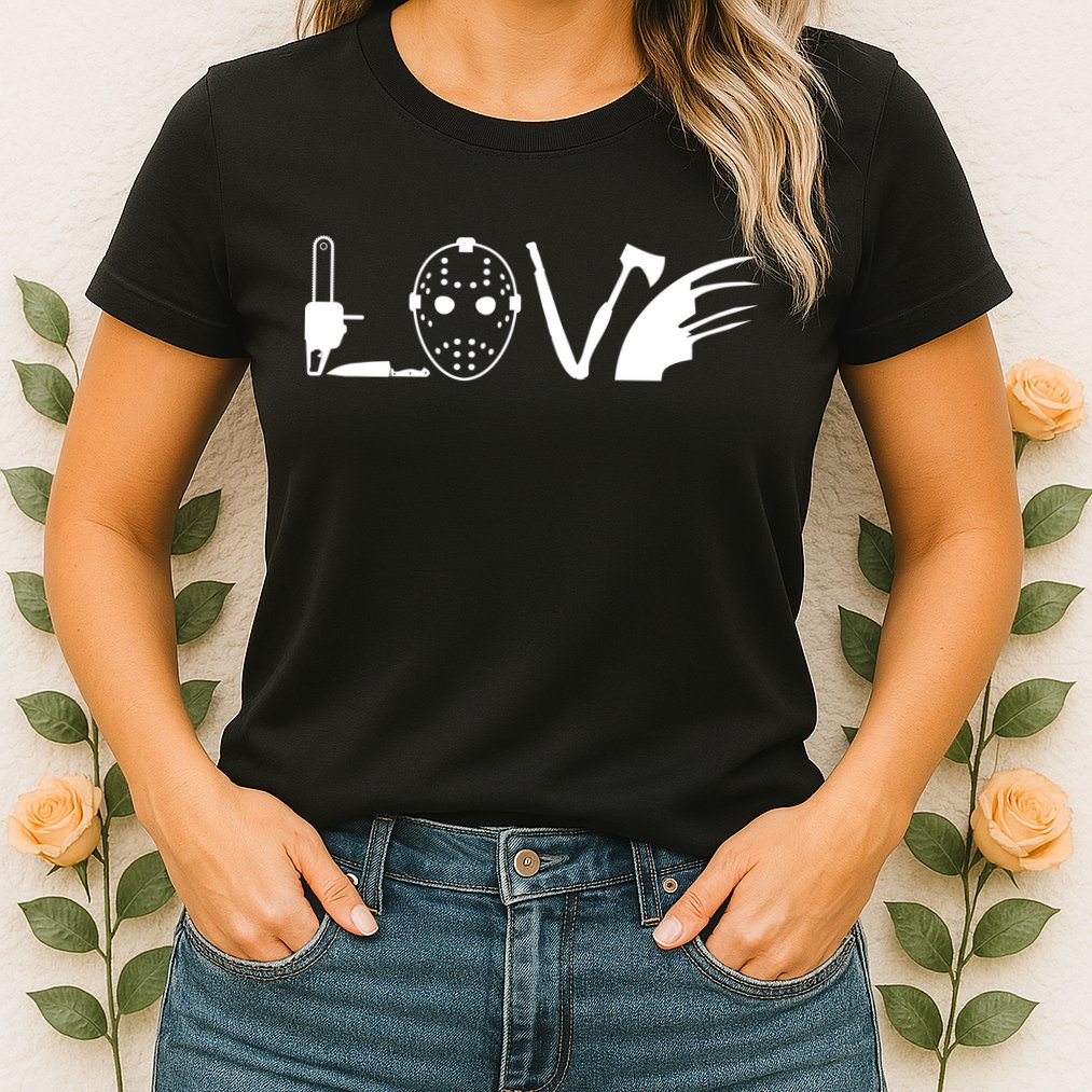 I Love Horror Movies Scary Womens T-Shirt