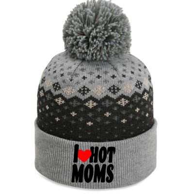 I Love Hot Moms Heart Hot Mothers The Baniff Cuffed Pom Beanie