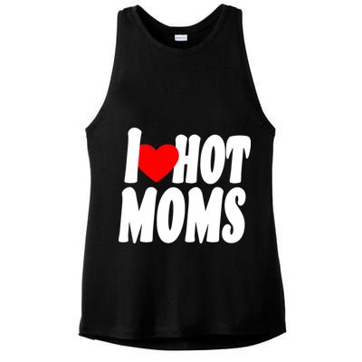 I Love Hot Moms Heart Hot Mothers Ladies PosiCharge Tri-Blend Wicking Tank