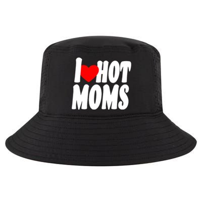 I Love Hot Moms Heart Hot Mothers Cool Comfort Performance Bucket Hat