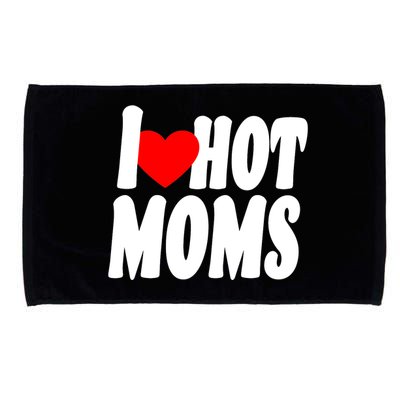 I Love Hot Moms Heart Hot Mothers Microfiber Hand Towel