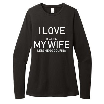 I Love It When My Wife Lets Me Go Fishing Womens CVC Long Sleeve Shirt